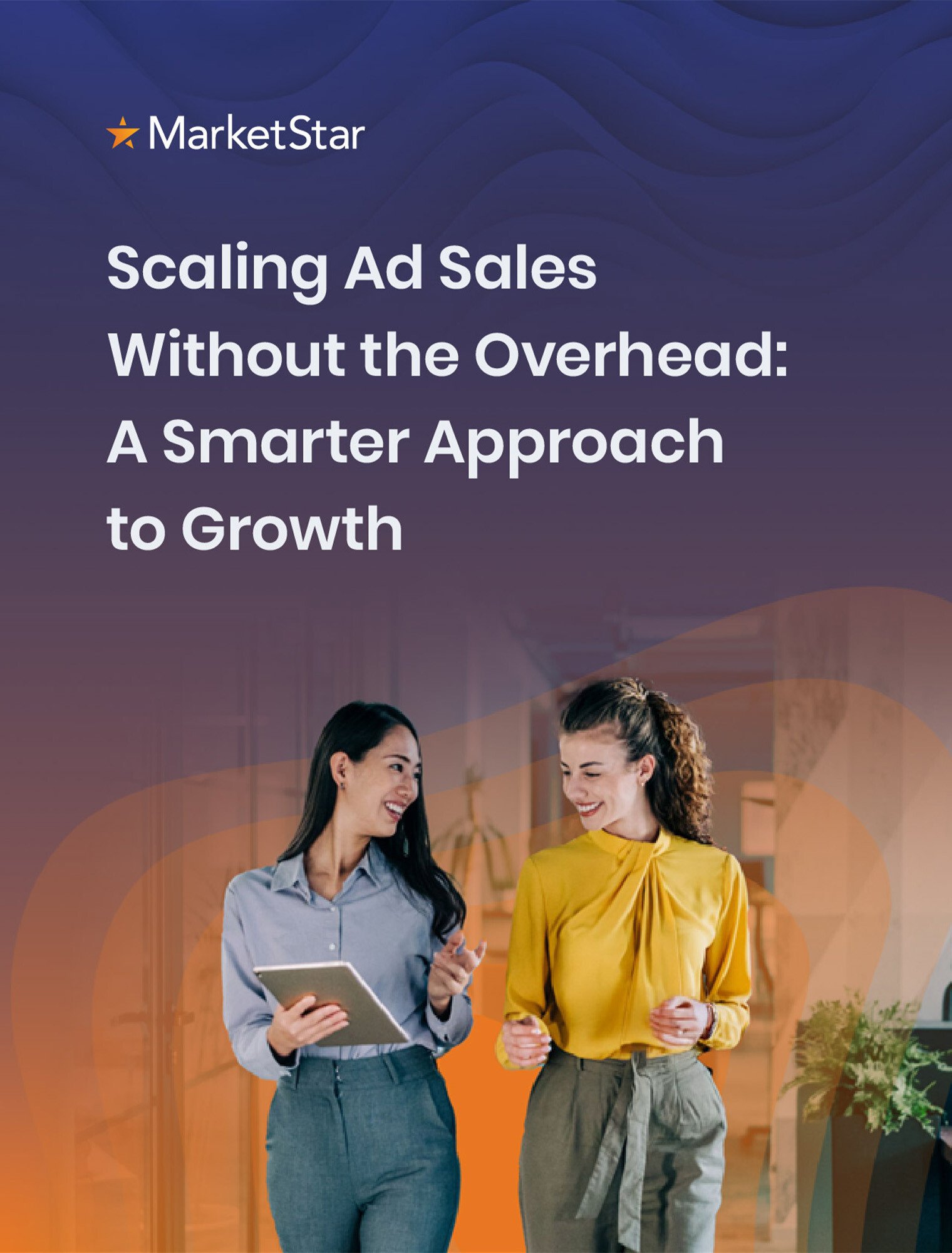 Scaling Ad Sales Without the Overhead- A Smarter Approach to Growth