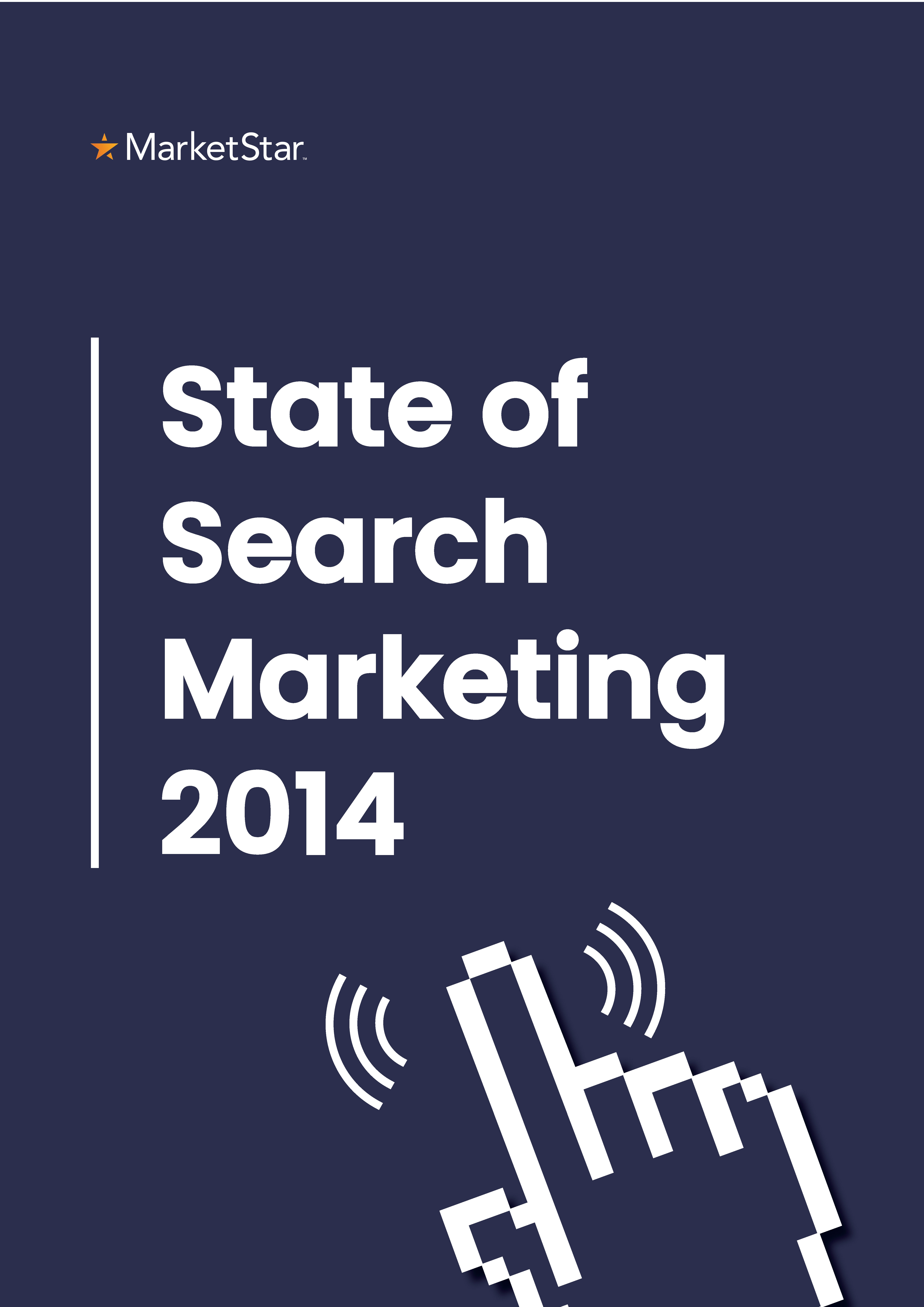 State of Search Marketing 2014
