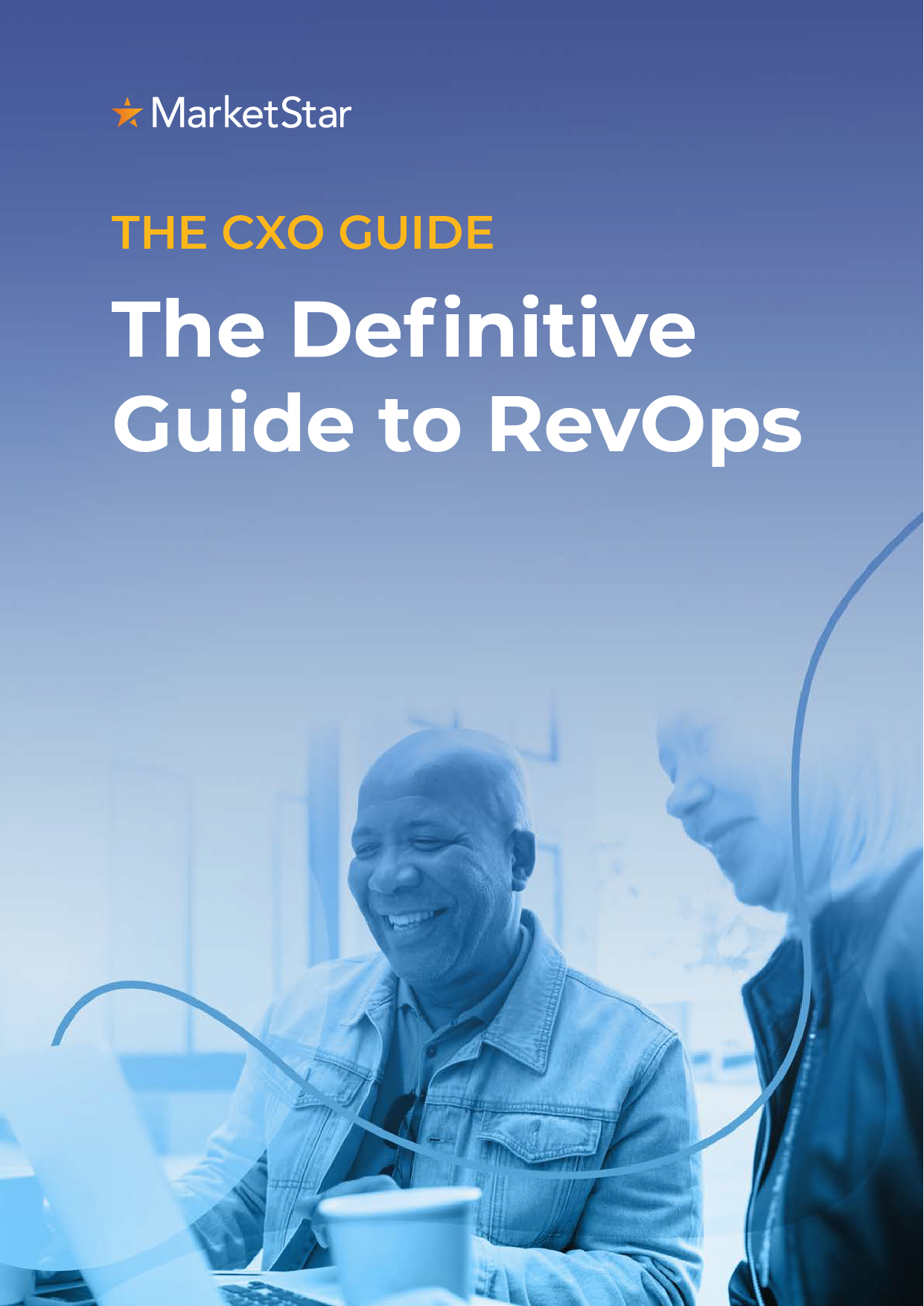 CXO Guide: The Definitive Guide to RevOps